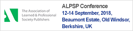 ALPSP Conference : 12-14 September, 2018, Beaumont Estate, Old Windsor, Berkshire, UK